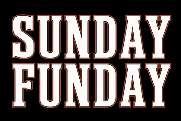 Sunday Funday